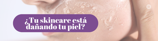 ✨ ¿Tu skincare está dañando tu piel? La verdad sobre la barrera cutánea