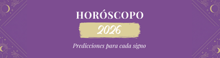 🔮 Horóscopo 2026 signo por signo